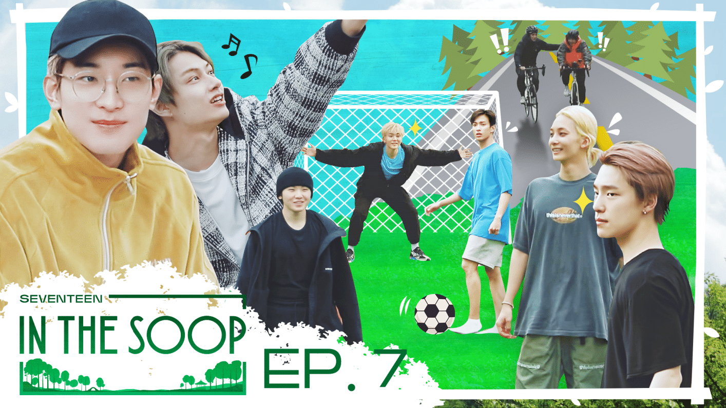 IN THE SOOP SEVENTEEN ver. EP7. Same Dream, Same Heart, Same Night