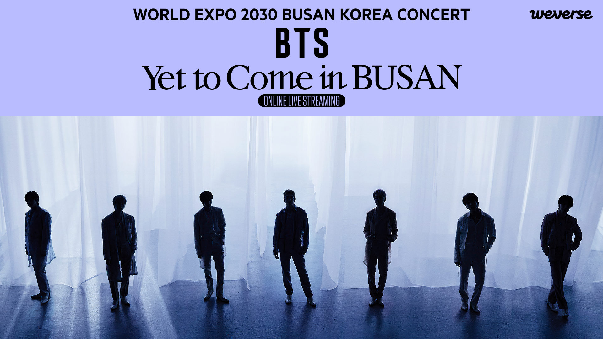 2030 BUSAN WORLD EXPO CONCERT BTS <Yet To Come> in BUSAN - ONLINE LIVE STREAMING VIDEO 0