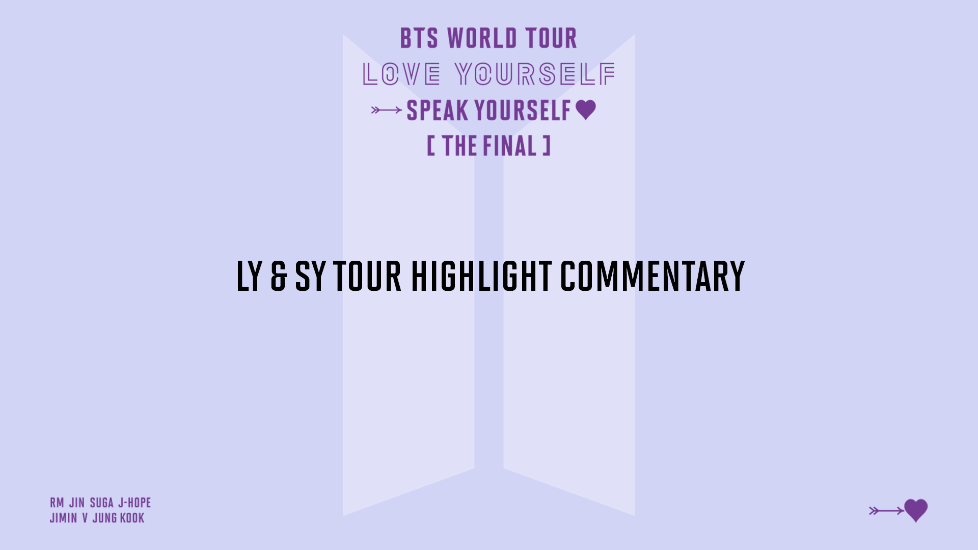 LY & SY TOUR HIGHLIGHT COMMENTARY